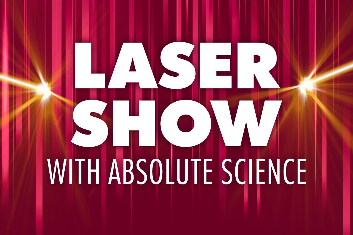 A vibrant promotional image featuring bold white text on a red background with vertical light beams. The text reads "LASER SHOW" in large, capitalized letters, with "WITH ABSOLUTE SCIENCE" written below in a smaller, uppercase font. Bright golden-yellow laser beams emanate from both sides of the image, intersecting the letters and creating a dynamic, glowing effect. The background includes a gradient of red hues and vertical light streaks, enhancing the energetic and futuristic theme of the design.