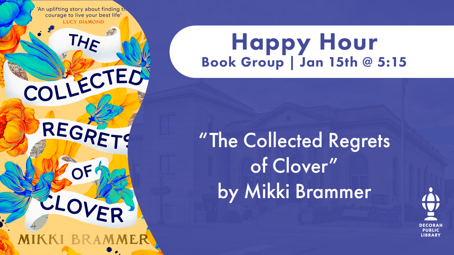 happy hour book group advertisement book title The Collected Regrets of Clover